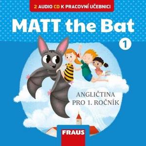 Matt the Bat 1 - CD (2ks) k učebnici  pro 1. a 2.ročník  