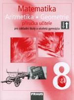 Matematika 8.ročník - ARITMETIKA / GEOMETRIE příručka učitele