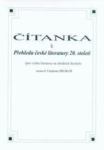 Čítanka k Přehledu  české literatury 20.století