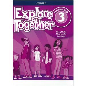 Explore Together 3 - pracovní sešit (česká verze)