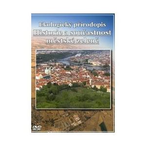Ekologický přírodopis pro 7.ročník ZŠ – Městská zeleň 1 a 2 - DVD