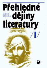 Přehledné dějiny literatury I - do devadesátých let 19. století