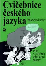 Cvičebnice českého jazyka pro 5.ročník ZŠ - pracovní sešit