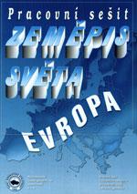 Zeměpis světa Evropa  - pracovní sešit k zeměpisu pro ZŠ a gymnázia