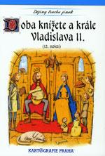 Doba knížete a krále Vladislava II. (12.století)