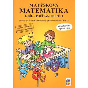 Matýskova matematika 1.ročník - 1.díl učebnice - počítání do pěti - NOVÁ