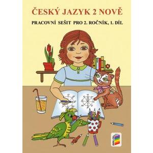 Český jazyk NOVĚ  2.ročník - 1.díl pracovní sešit