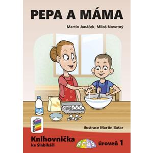 Pepa a máma (Knihovnička ke Slabikáři AMOS) - úroveň 1