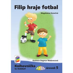Filip hraje fotbal (Knihovnička ke Slabikáři AMOS)