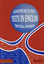 Tests in English Structural conversion (konstrukce věty) / DOPRODEJ