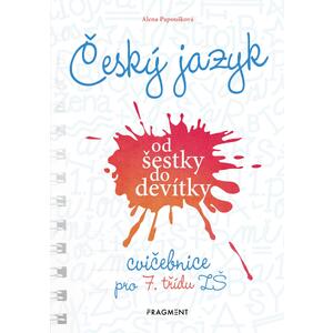 Český jazyk od šestky do devítky pro 7.třídu ZŠ - cvičebnice 