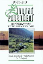 Životní prostředí - doplňkový text k Základům ekologie (r.1998) / DOPRODEJ