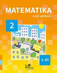 Matematika a její aplikace 2.ročník - 3.díl   MODRÁ ŘADA