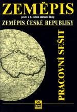 Zeměpis 8. a 9.ročník ZŠ - Zeměpis České republiky - pracovní sešit  