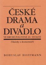 České drama a divadlo  ve druhé polovině 20.století