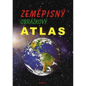 Zeměpisný obrázkový atlas - učební pomůcka pro 2.stupeň ZŠ praktické