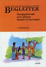 Deutsch Für gymnasien Begleiter - Übungsgrammatik zum Lehrbuch / DOPRODEJ