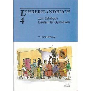 Deutsch für Gymnasien 4 - Lehrerhandbuch zum Lehrbuch / DOPRODEJ