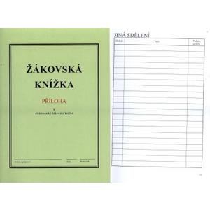 Žákovská knížka PŘÍLOHA k elektronické žákovské knížce  /32str., A5/