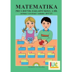 Matematika 1.ročník ZŠ - 2.díl pracovní učebnice