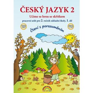 Český jazyk 2.ročník ZŠ  se skřítkem Kvítkem - 1.díl pracovní sešit (čtení s porozuměním)