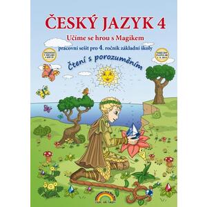 Český jazyk 4.ročník ZŠ s Magikem - pracovní sešit (čtení s porozuměním)