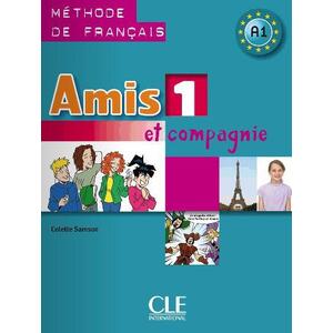 Amis et compagnie 1 - Livre d'Eleve Méthode de francais (učebnice)