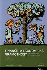 Finanční a ekonomická gramotnost pro ZŠ a víceletá gymnázia - příručka učitele