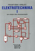Elektrotechnika I pro 2.ročník UO Automechanik  (F.Krejčí)