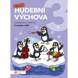 Hravá hudební výchova 3.ročník ZŠ - učebnice