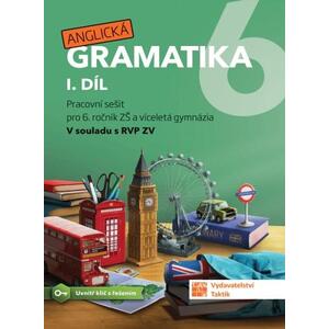 Anglická gramatika 6.ročník ZŠ - 1.díl