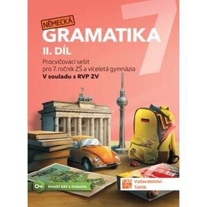 Německá gramatika 7.ročník ZŠ - 2.díl pracovní sešit 