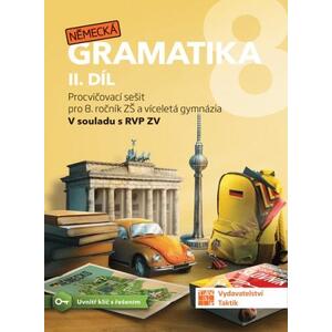 Německá gramatika 8.ročník ZŠ - 2.díl pracovní sešit 