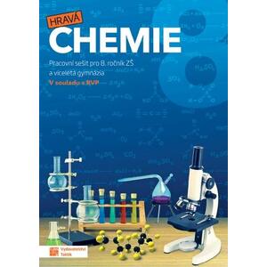 Hravá chemie 8.ročník ZŠ a VG - pracovní sešit