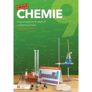 Hravá chemie 9.ročník ZŠ a VG - pracovní sešit