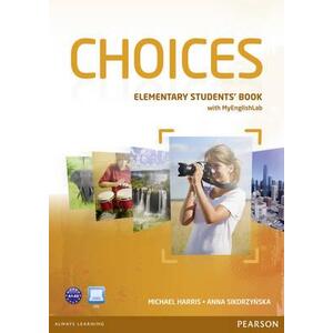 Choices Elementary - Student's Book with MyEnglishLab Pack