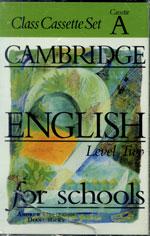 Cambridge English for Schools Two - kazeta k učebnici (2ks) / DOPRODEJ