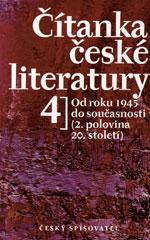 Čítanka české literatury 4 - Od roku 1945 do současnosti    DOPRODEJ