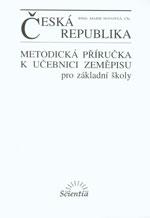 Česká republika - metodická příručka k učebnici zeměpisu pro ZŠ