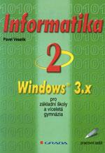 Informatika 2. Windows 3.X - pracovní sešit / DOPRODEJ