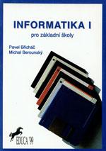 Informatika I. - učebnice pro ZŠ / DOPRODEJ