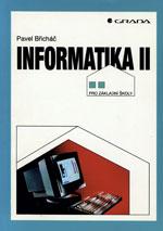 Informatika II. - učebnice pro ZŠ / DOPRODEJ
