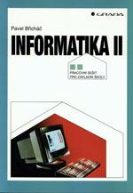 Informatika II. - pracovní sešit pro ZŠ / DOPRODEJ