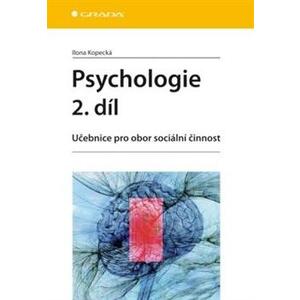 Psychologie 2.díl - Učebnice pro obor sociální činnost