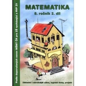 Matematika 8.ročník - 2.díl - dle doporučených osnov MŠMT pro ZŠ z RVP