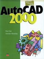 AutoCAD 2000 - učebnice pro SŠ