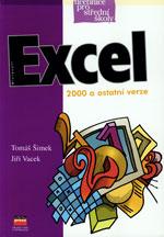 Microsoft Excel 2000 a ostatní verze pro SŠ