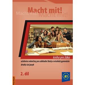 Macht mit! 2.díl - kniha pro žáka - 7.ročník ZŠ
