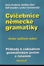 Cvičebnice německé gramatiky   /starší vydání/ -  DOPRODEJ
