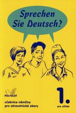 Sprechen Sie Deutsch? 1.díl - kniha pro učitele němčiny pro zdravotnické obory